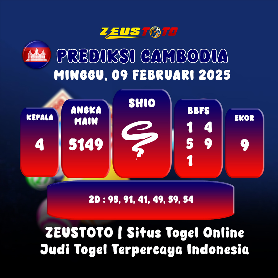 PREDIKSI TOGEL CAMBODIA HARI INI 09 FEBRUARI 2025