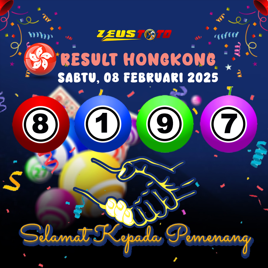 RESULT HONGKONG HARI INI SABTU 08 FEBRUARI 2025