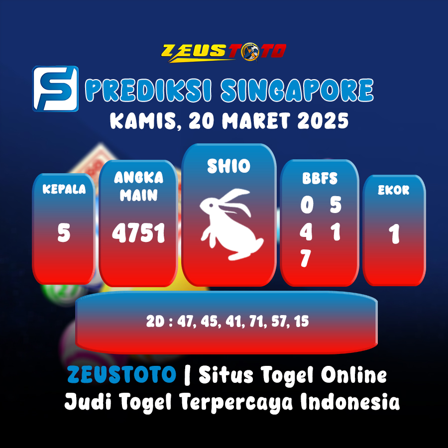 PREDIKSI TOGEL SINGAPORE HARI INI 20 MARET 2025