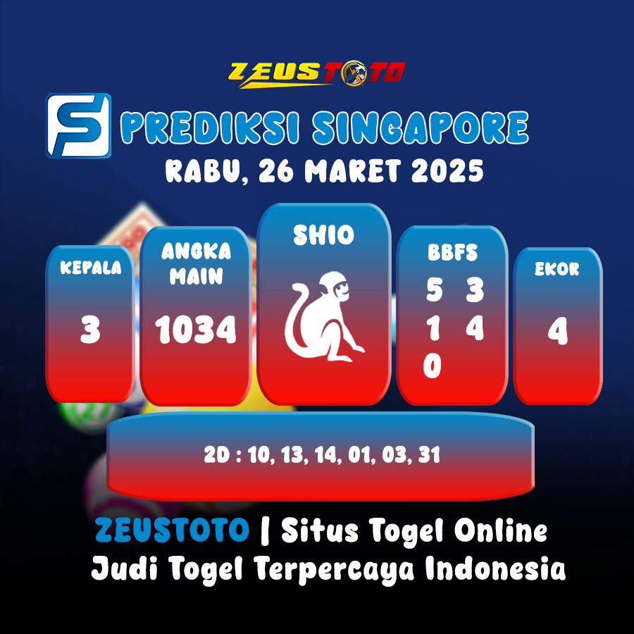 PREDIKSI TOGEL SINGAPORE HARI INI 26 MARET 2025