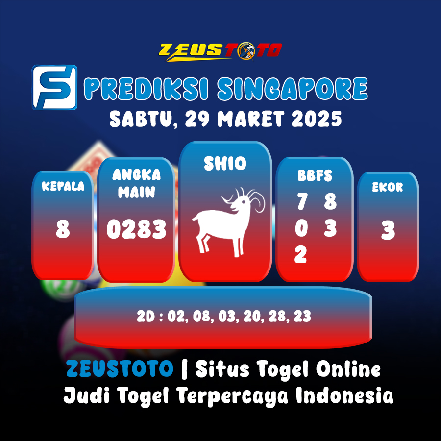 PREDIKSI TOGEL SINGAPORE HARI INI 29 MARET 2025