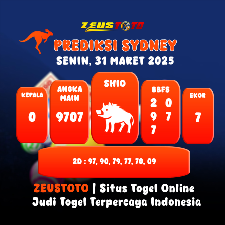 PREDIKSI TOGEL SYDNEY HARI INI 31 MARET 2025