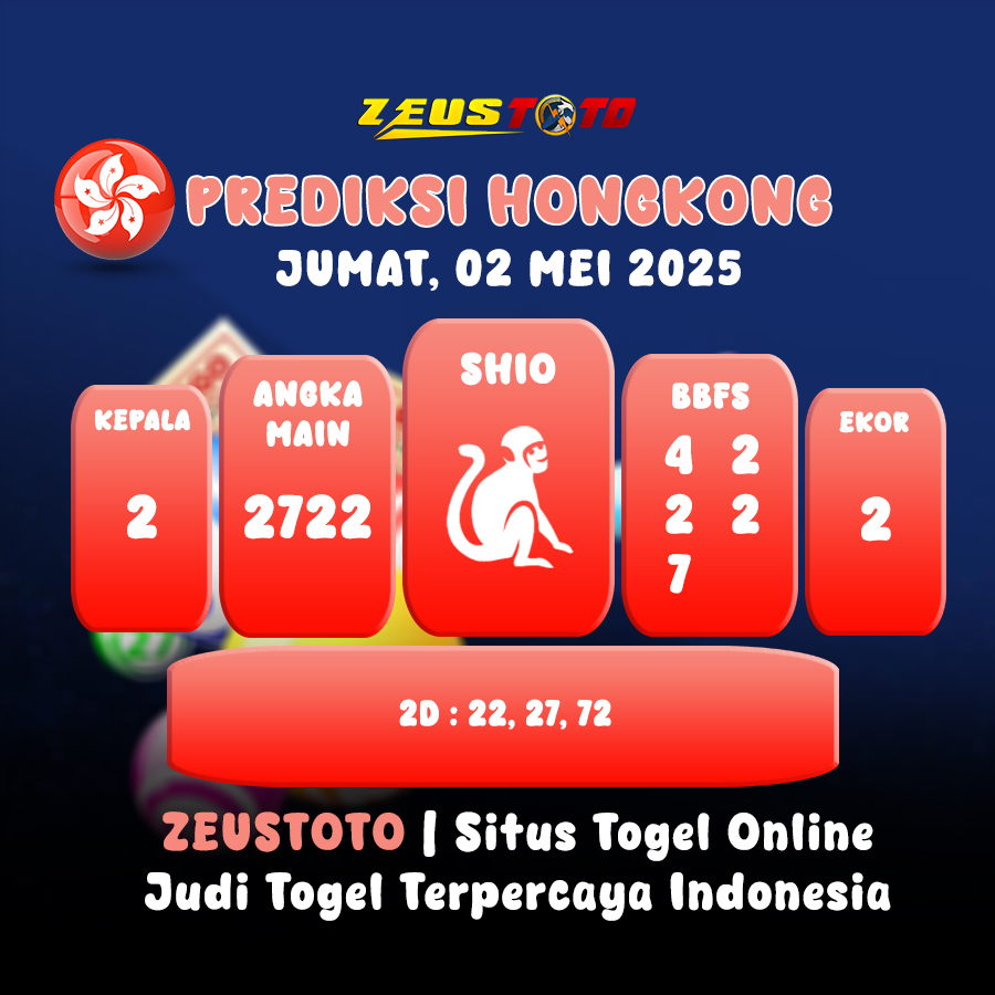 PREDIKSI TOGEL HONGKONG HARI INI 02 MEI 2025