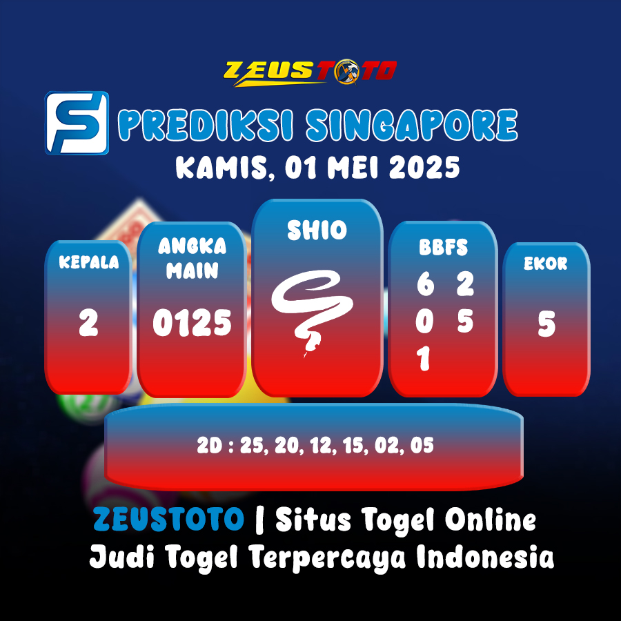 PREDIKSI TOGEL SINGAPORE HARI INI 01 MEI 2025