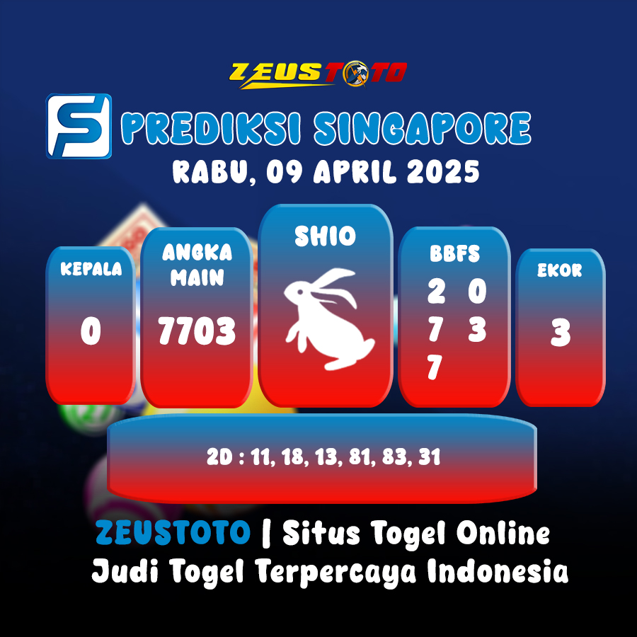 PREDIKSI TOGEL SINGAPORE HARI INI 09 APRIL 2025