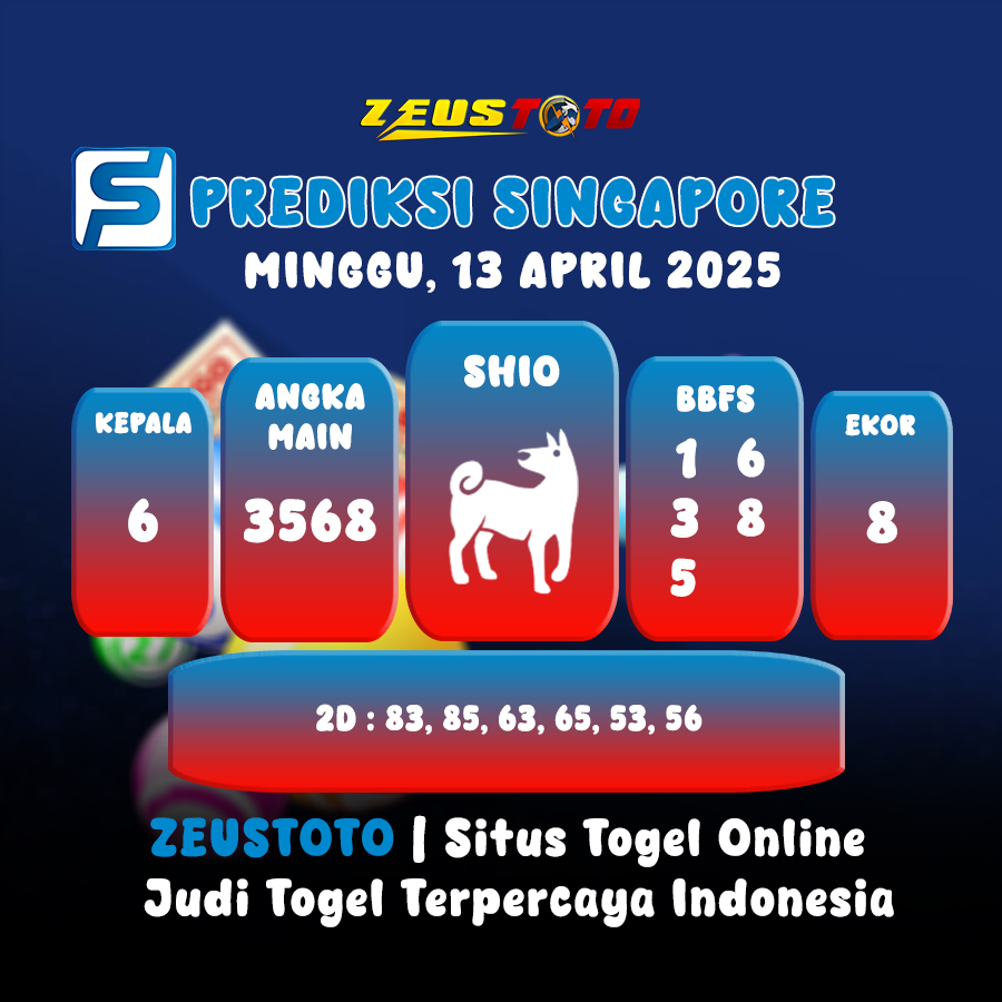PREDIKSI TOGEL SINGAPORE HARI INI 13 APRIL 2025