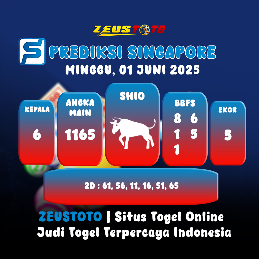 PREDIKSI TOGEL SINGAPORE HARI INI 01 JUNI 2025