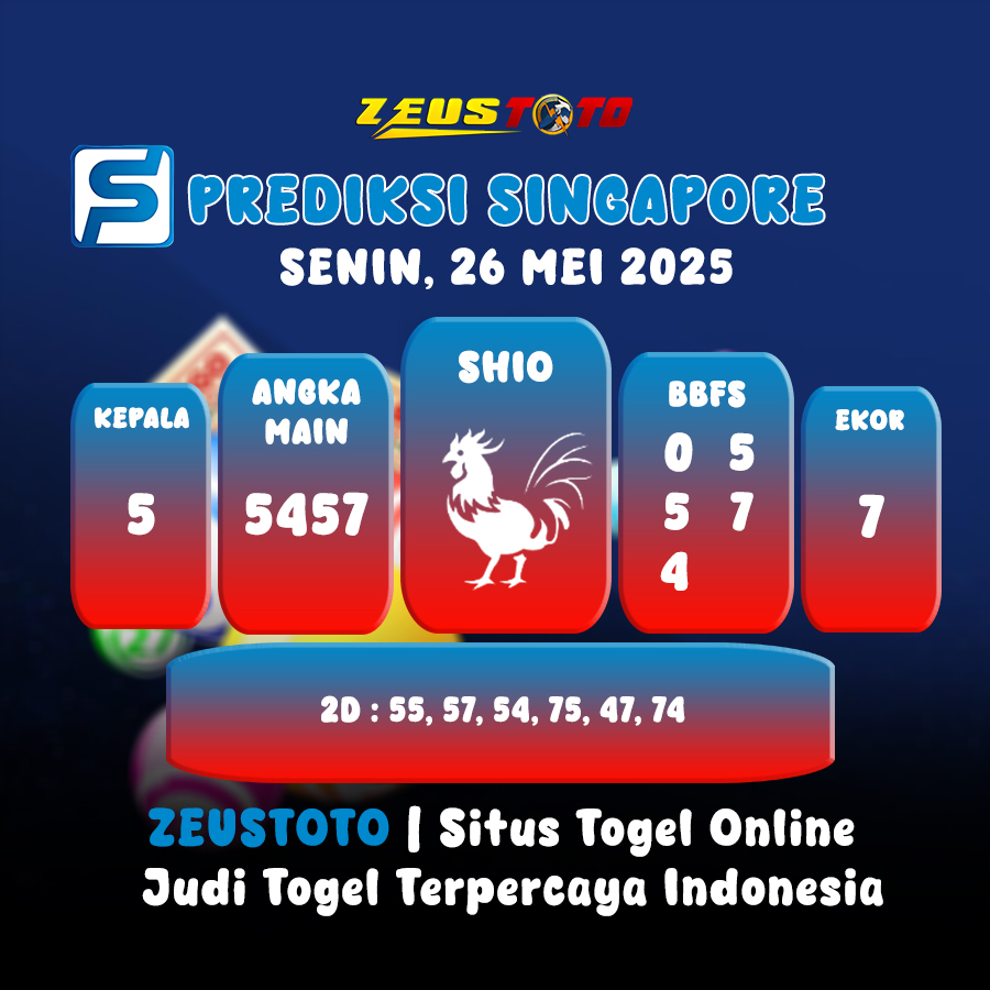PREDIKSI TOGEL SINGAPORE HARI INI 26 MEI 2025