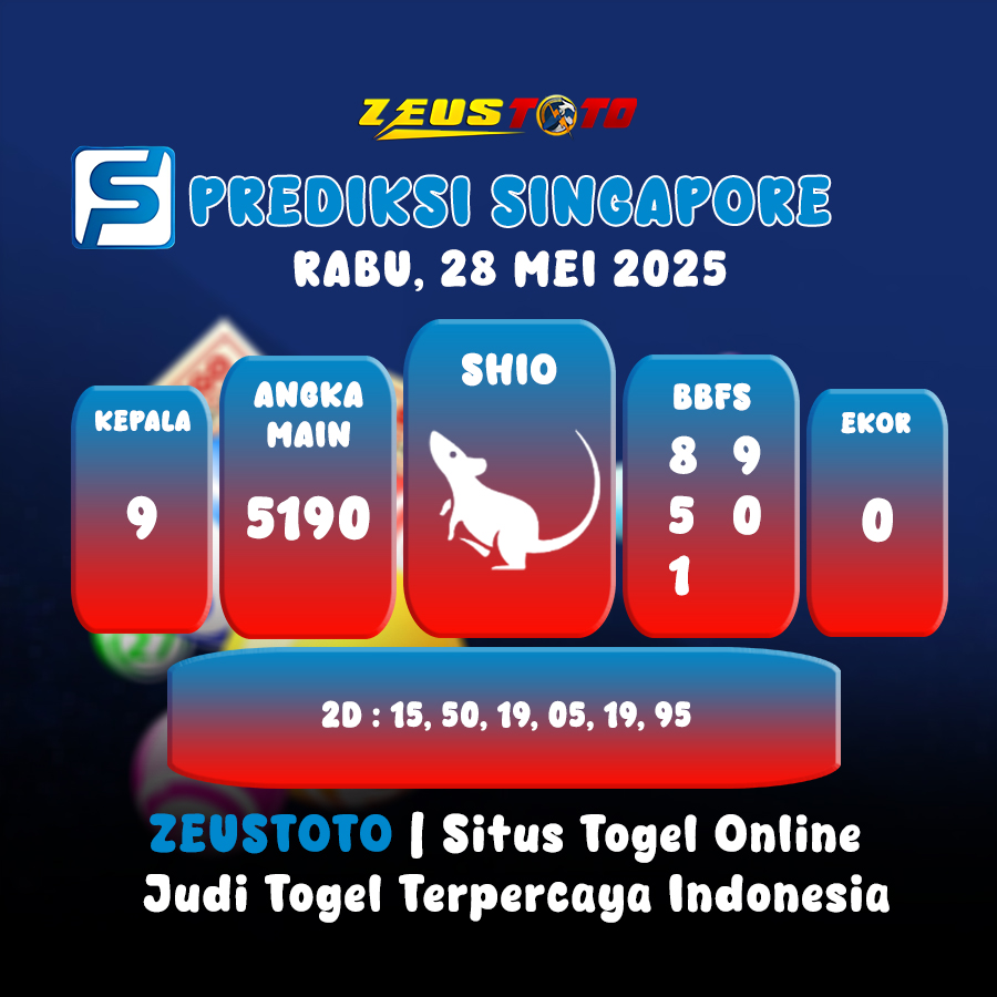PREDIKSI TOGEL SINGAPORE HARI INI 28 MEI 2025