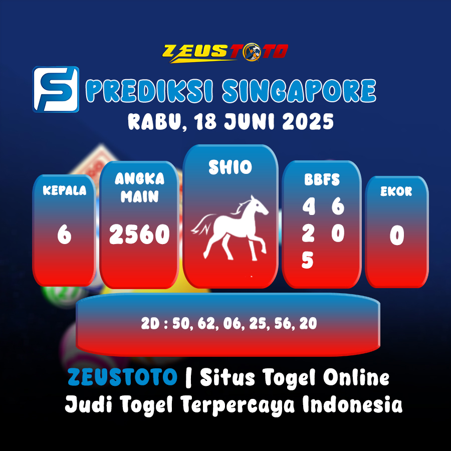 PREDIKSI TOGEL SINGAPORE HARI INI 18 JUNI 2025