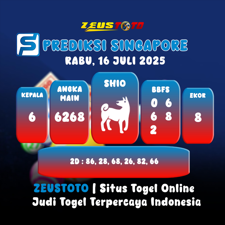 PREDIKSI TOGEL SINGAPORE HARI INI 16 JULI 2025