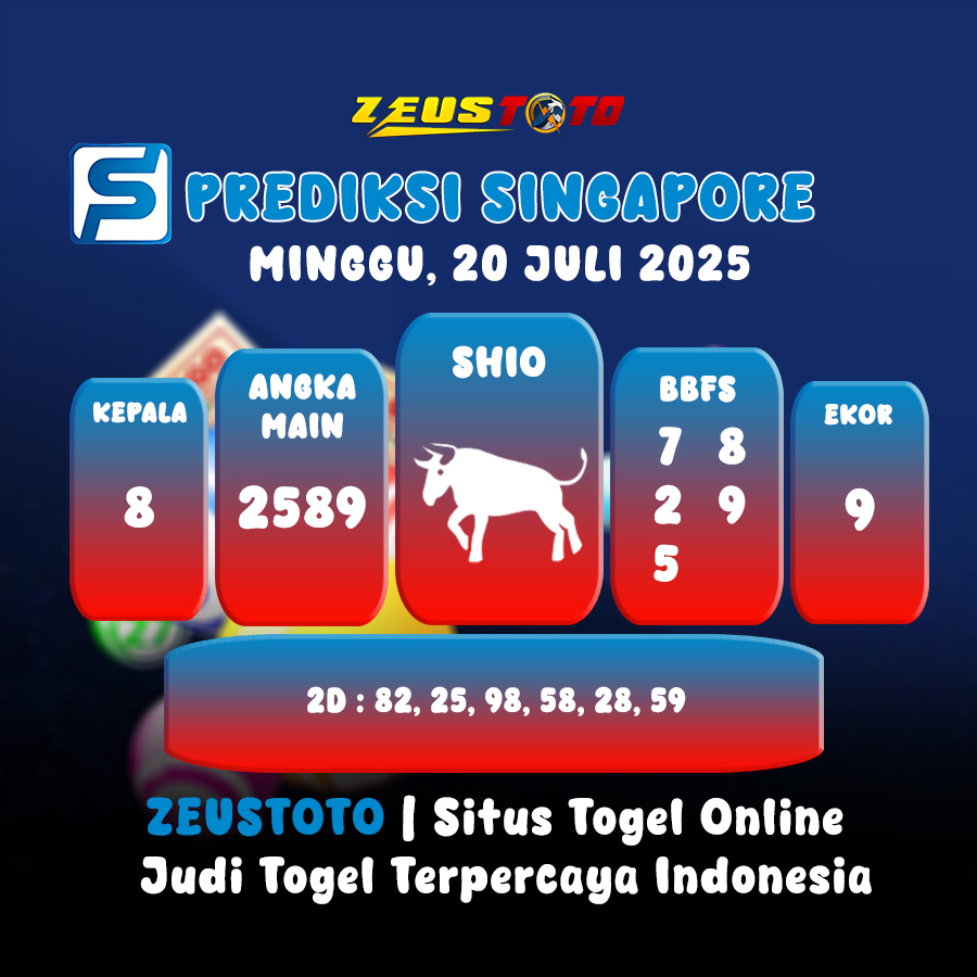 PREDIKSI TOGEL SINGAPORE HARI INI 20 JULI 2025