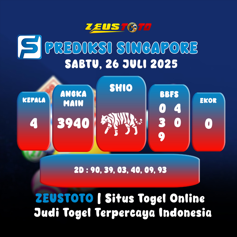 PREDIKSI TOGEL SINGAPORE HARI INI 26 JULI 2025