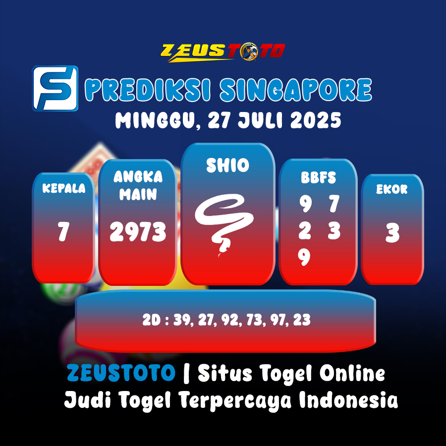 PREDIKSI TOGEL SINGAPORE HARI INI 27 JULI 2025