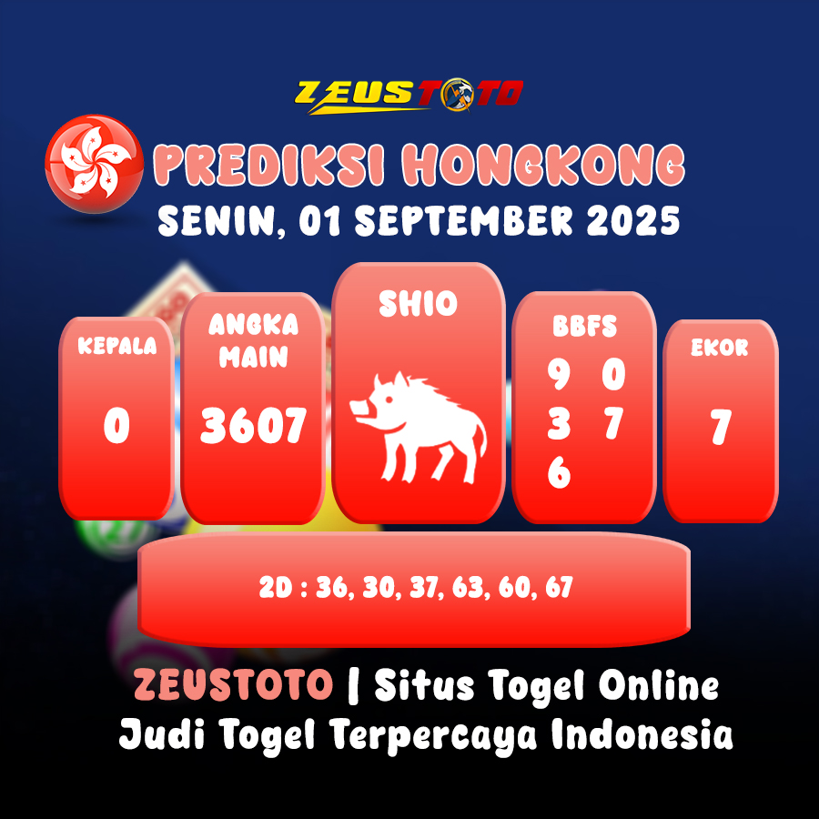 PREDIKSI TOGEL HONGKONG HARI INI 01 SEPTEMBER 2025
