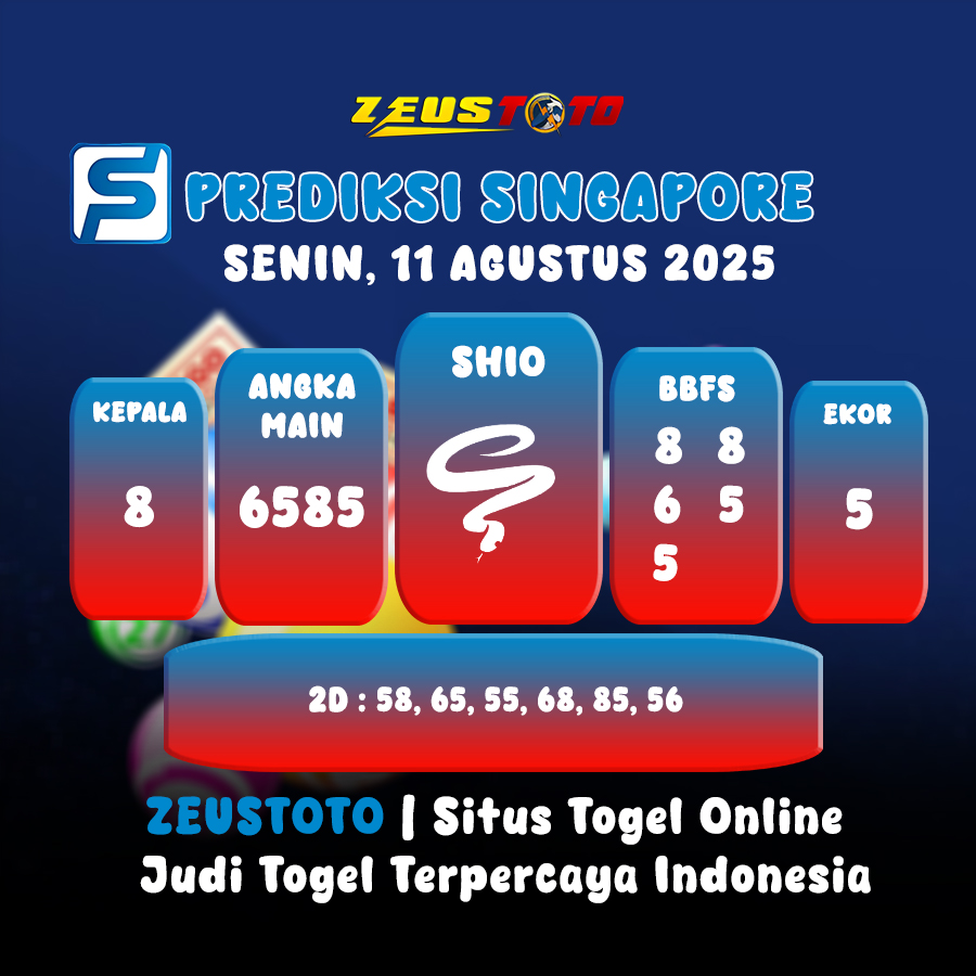PREDIKSI TOGEL SINGAPORE HARI INI 11 AGUSTUS 2025