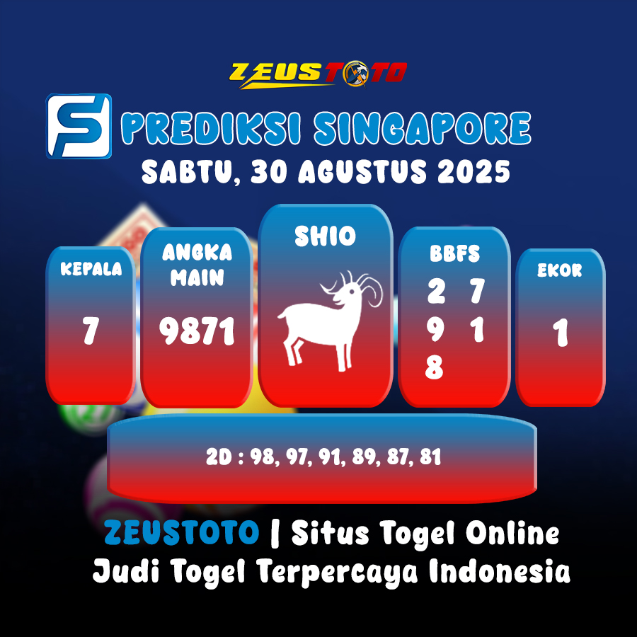 PREDIKSI TOGEL SINGAPORE HARI INI 30 AGUSTUS 2025