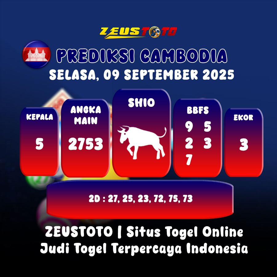 PREDIKSI TOGEL CAMBODIA HARI INI 09 SEPTEMBER 2025